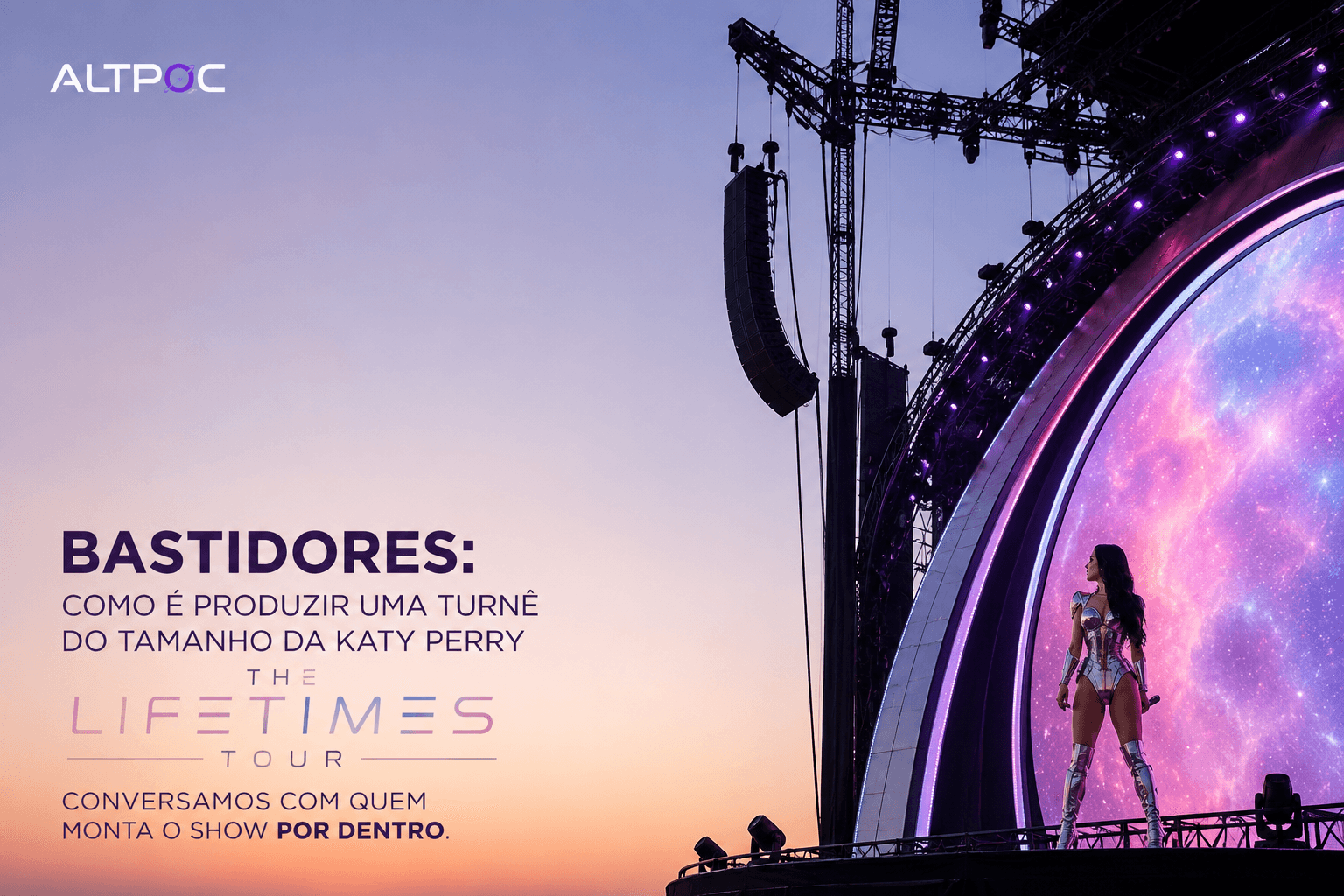 Bastidores: como é produzir uma turnê do tamanho da "The Lifetimes Tour".